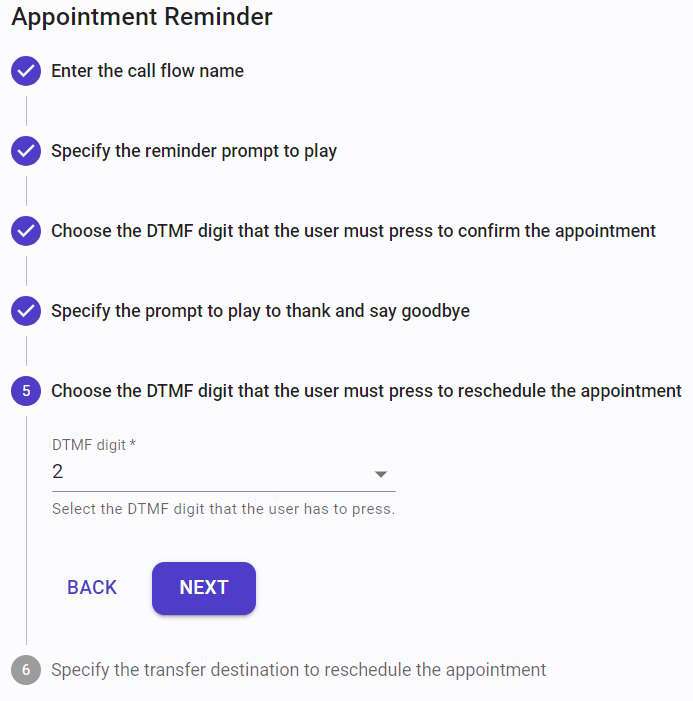 Select the DTMF digit to reschedule the appointment